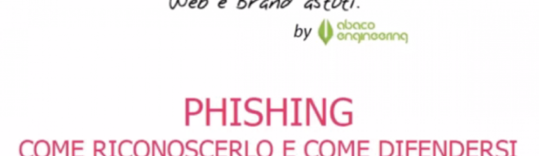 Sai riconoscere una e-mail che contiene una truffa “phishing”?